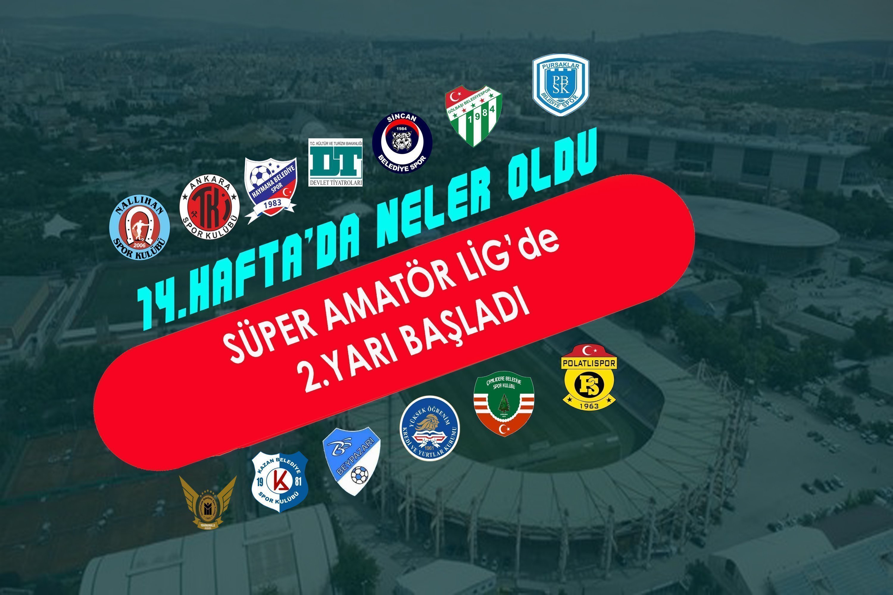 SAL’DA 2.YARI HEYECANI BAŞLADI