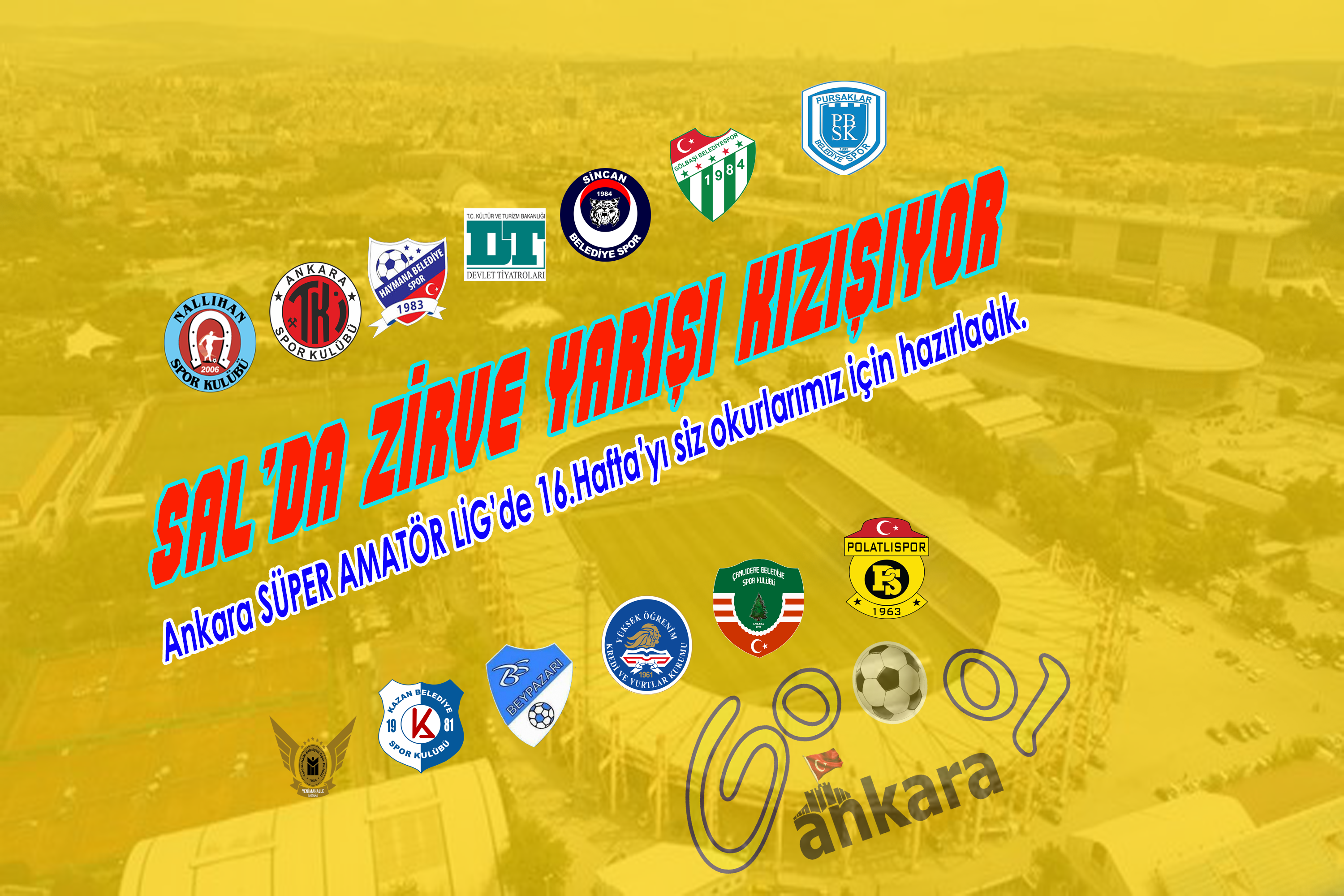 SAL’DA ZİRVE YARIŞI KIZIŞIYOR