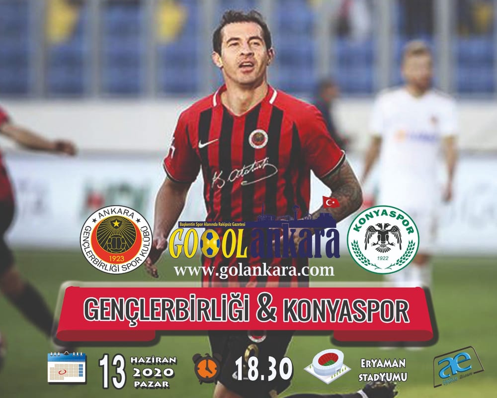 GENÇLERBİRLİĞİ İTTİFAK HOLDİNG KONYASPOR’U AĞIRLAYACAK