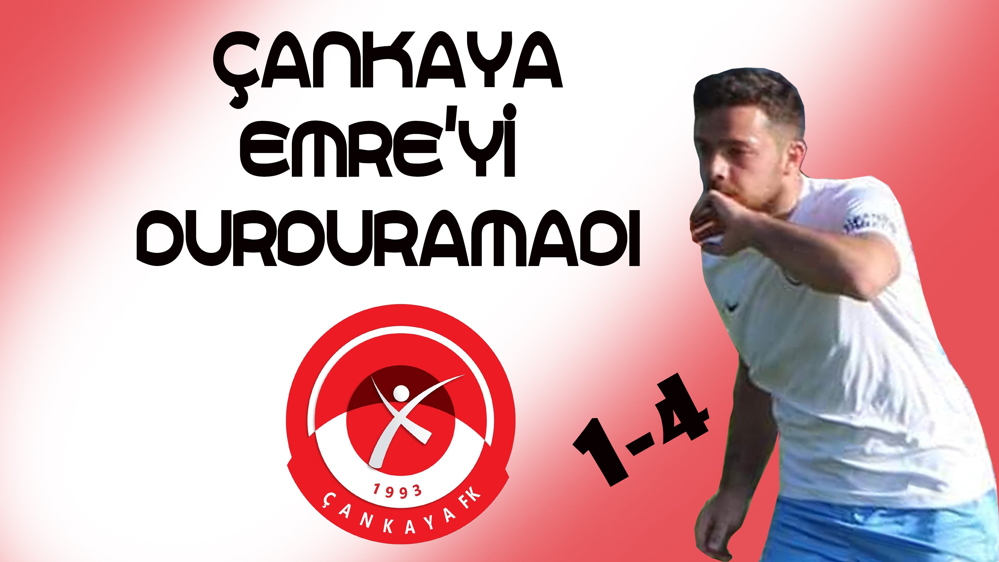 ÇANKAYA EMRE’Yİ DURDURAMADI