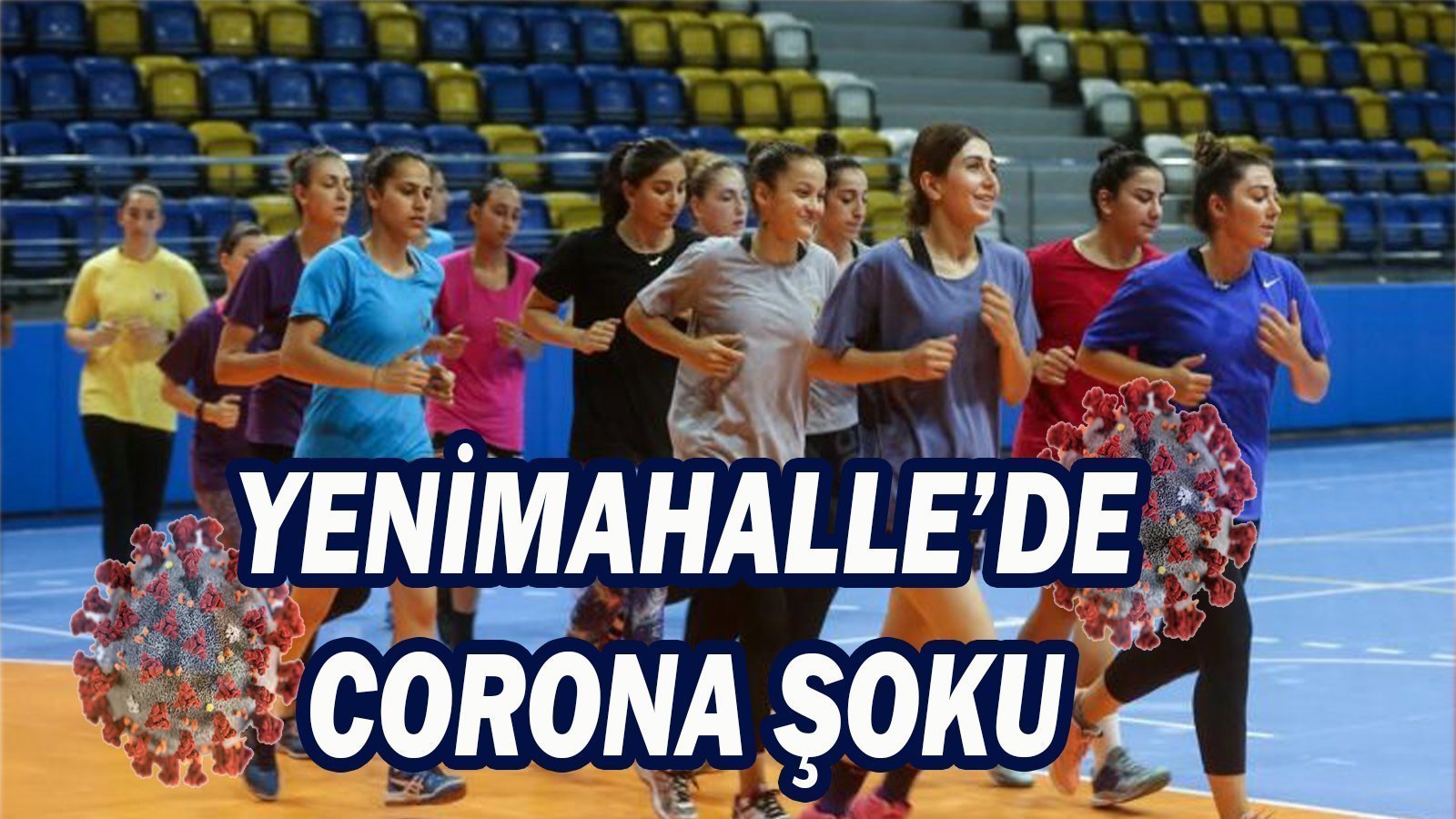 YENİMAHALLE’DE CORONA ŞOKU