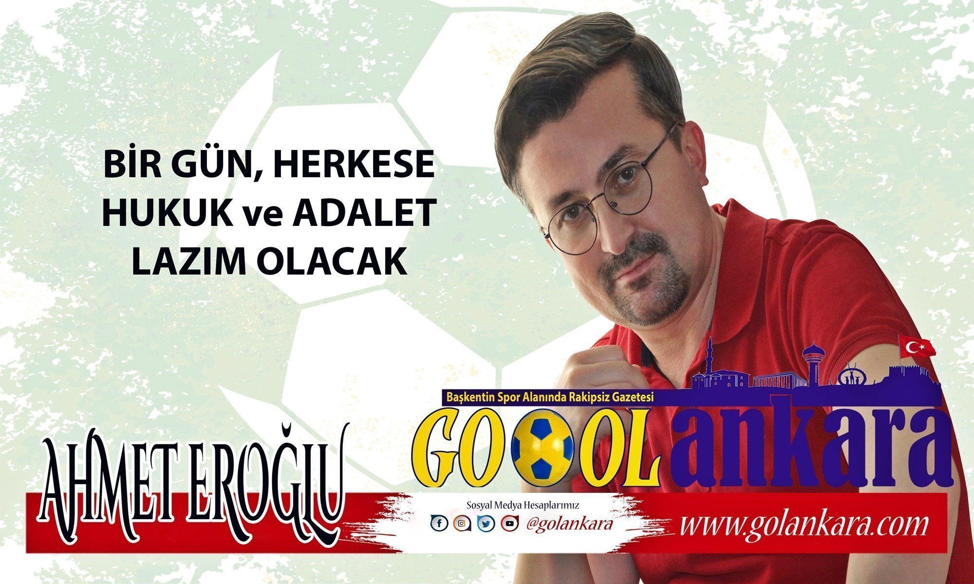 BİR GÜN HERKESE, HUKUK ve ADALET LAZIM OLACAK