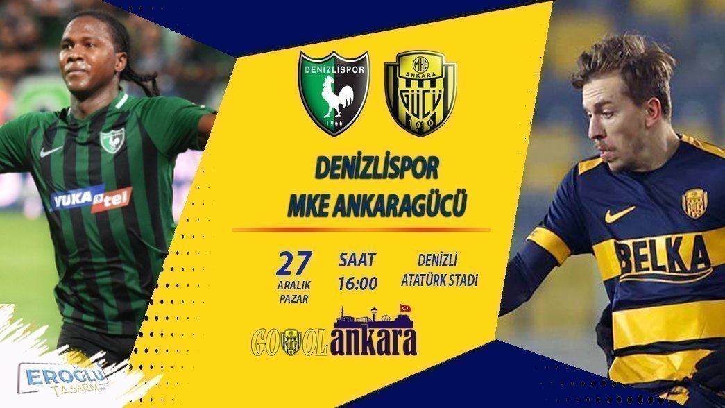 ANKARAGÜCÜ, DENİZLİ DEPLASMANINDA