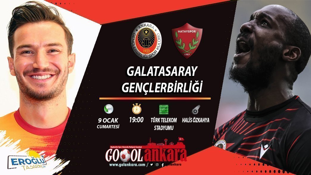 GENÇLERBİRLİĞİ, GALATASARAY DEPLASMANINDA